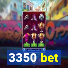 3350 bet